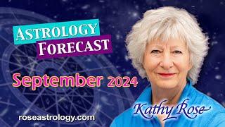 September 2024 Astrology Forecast