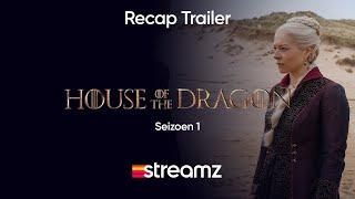 House of the Dragon  Seizoen 1  Recap Trailer  Streamz