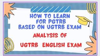 UGTRB ENGLISH EXAM ANALYSIS BASED ON TENTATIVE KEY #ugtrbenglish #trb #pgtrb