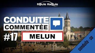 Conduite commentée MELUN - PERMIS 2021