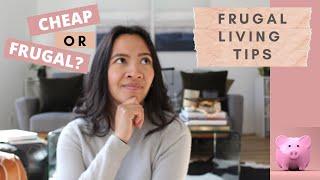 Are you CHEAP or FRUGAL?  Whats the Difference?  Money Saving Tips  FINANCIAL MINDSET