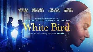 White Bird Full Movie 2024 Facts  Ariella Glaser Orlando Schwerdt Bryce Gheisar  Review