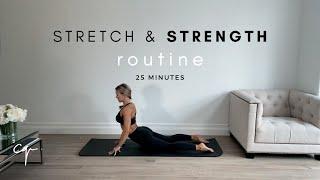 Full Body Stretch and Strength Routine  Increase Flexibility  25 Mins