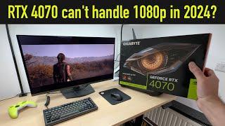 Unexpected Results 1080p Gaming on RTX 4070 in 2024