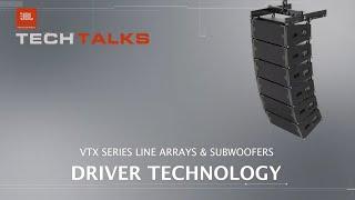 JBL VTX Series Line Arrays & Subwoofers  Driver Technology