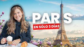 ¿Qué hacer en PARIS? Guía para 3 días 20 cosas que no te puedes perder