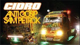 CIDRO - ANTI GOSIP SAM PETROK