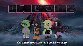 Richard Houblon & Sticks United - Otherside