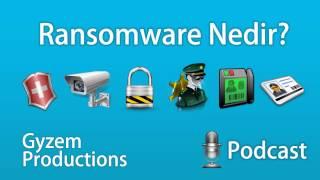 Ransomware Nedir? #PODCAST