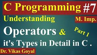 #7 Operators and its Types in C Language Part 1 with Notes  C Programming  C Language
