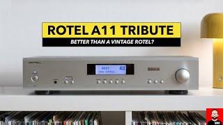 ROTEL A11 Tribute vs. VINTAGE ROTEL