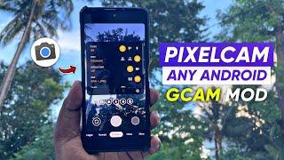 PixelCam Plus - Better Than Google Camera? Any Android  Download Gcam Mod