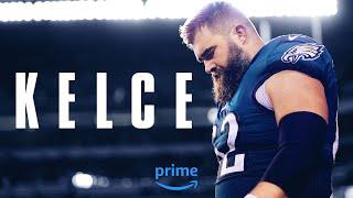 KELCE - Official Trailer  Prime Video