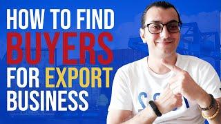 HOW TO FIND BUYERS FOR EXPORT BUSINESS  14 International Marketing Methods