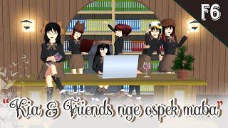 F6  KIA JUNA & FRIENDS #36 NGE OSPEK MABA  DRAMA SAKURA SCHOLL SIMULATOR