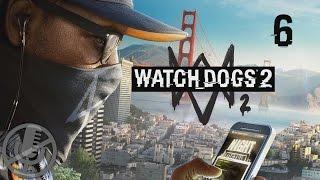 Watch Dogs 2 Прохождение Без Комментариев На Русском На ПК Часть 6 — Настоящие кибертрюки