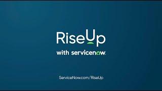 RiseUp with ServiceNow