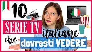 Le 10 Migliori SERIE TV italiane di TUTTI I TEMPI da Guardare ADESSO per Imparare lITALIANO  