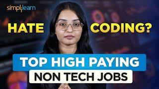 Top Non-Coding Career That Pays 30LPA+  100000$ In 2024  Top Non Coding IT Jobs 2024 Simplilearn