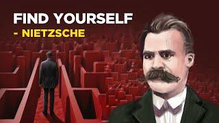 How To Find Your Real Self - Friedrich Nietzsche Existentialism