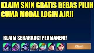 EVENT SKIN GRATIS BEBAS PILIH CUMA MODAL LOGIN - MOBILE LEGENDS