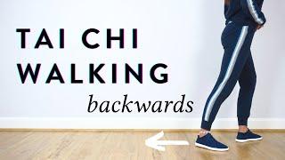 Tai Chi Walking Backwards for Beginners  Retro Walking