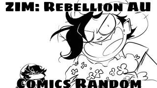 ZIM Rebellion AU Comics Random