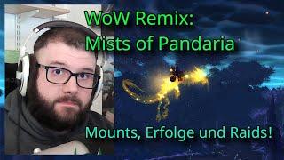 WoW Remix Mists of Pandaria 10.2.7 - Deutsch