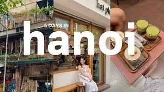 4 days in Hanoi Vietnam  cafehopping banh mi + pho custom suit tailor local shops ninh binh