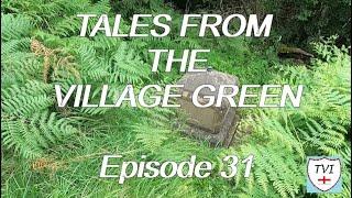 Tales From the Village Green Episode 31 Bessie Sheppards Murder Stone