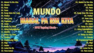 Gloc -9 Mahal Pa Rin Kita  Mundo  Nonstop OPM Love Songs 2024  Top Trending Tagalog Songs