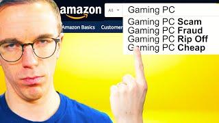 Amazon Please Stop This Gaming PC Scam