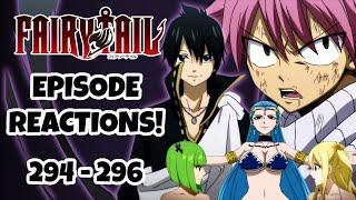 FAIRY TAIL EPISODE REACTIONS  Fairy Tail Episodes 294-296