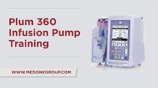 ICU Medical Plum 360 IV Pump Training