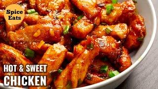 HOT AND SWEET CHICKEN  SPICY AND SWEET CHICKEN RECIPE  BY SPICE EATS