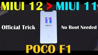 Poco F1  Dowgrade From Miui 12 To Miui 11 On Locked Bootloader  Step By Step Official Method