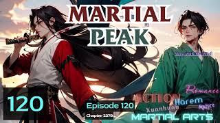 Martial Peak   Episode 120 Audio   Li Meis Wuxia Whispers