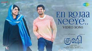 En Rojaa Neeye - Video Song  Kushi  Vijay Deverakonda Samantha Ruth Prabhu  Hesham Abdul Wahab