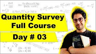 “Complete” Quantity survey course  day 03  for beginners