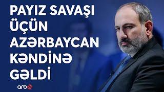 SON DƏQİQƏ Paşinyan Azərbaycan kəndinə gəldi -TƏCİLİ sərhəd yoxlanışının gizli detalı -Payızda...