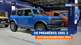 Autosalon Brussel 2023 - De Premières Deel 2