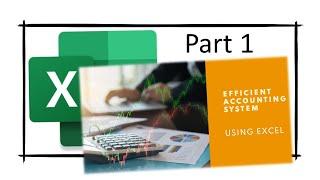 Part 1 - The primary and index Worksheet - Create an accounting system using Excel