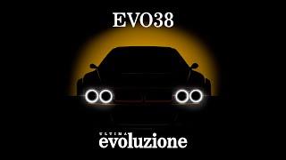 What if? Cosa sarebbe successo se...? - EVO38 Ultima Evoluzione