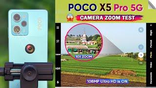 POCO X5 Pro 5g Camera Zoom Test  108MP Camera Test Video Quality  Poco X5 Pro 5g Camera Test