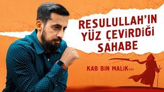 Resulullahın sav Yüz Çevirdiği Sahabe - Kab Bin Malik ra  Mehmet Yıldız