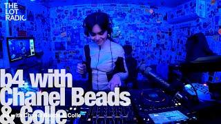 b4 with Chanel Beads & Colle @TheLotRadio  01-12-2023