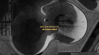 Golden Parazyth - Eik Šviesos Ieškot Lyric Video