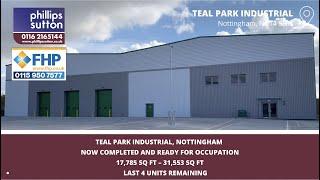 Teal Park Industrial Colwick Nottingham - Now Complete