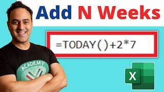 Excel Date Shortcut Add n Weeks to a Date Quickly