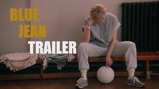 BLUE JEAN Official Trailer 2023 UK Drama